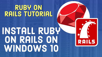 Ruby on Rails Tutorial - Install Ruby On Rails on Windows 10