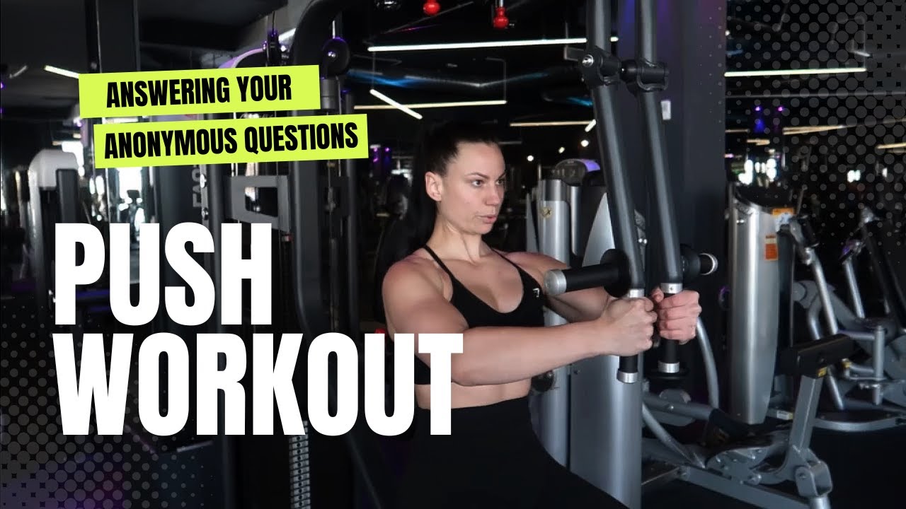 PUSH WORKOUT | Q&A | Nikoleta Perinova | IFBB Bikini Prep