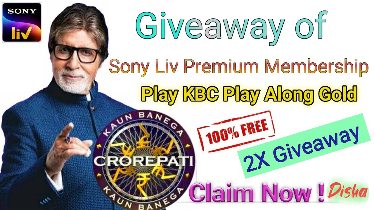 🔥Giveaway of SonyLiv Premium Membership 🔥Play KBC Play Along Gold For Free | 2X Giveaway | Disha