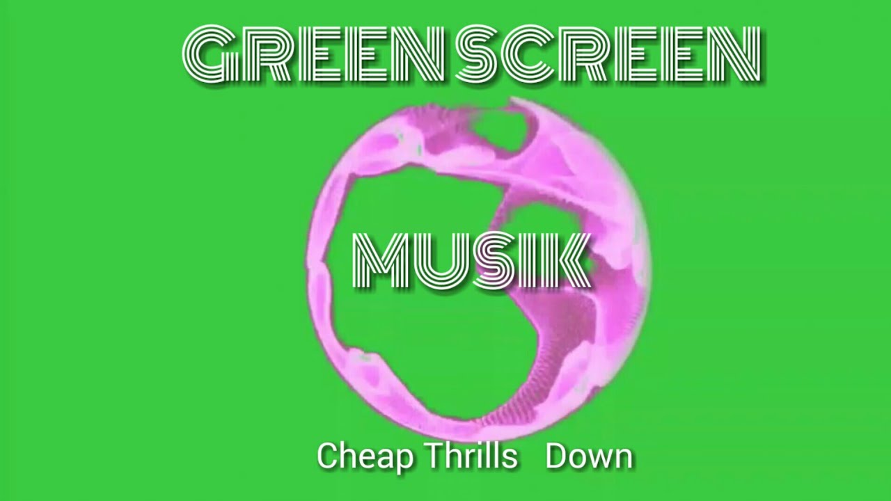Cheap Thrills Down YouTube
