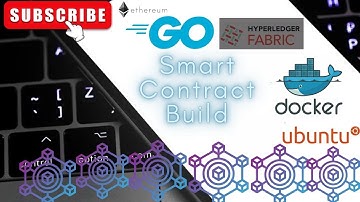 Go Smart Contract: The Rise of Hyperledger Fabric Blockchain (Golang Tutorial)