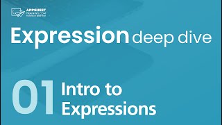 Intro to Expressions - Expression Deep Dive Ep. 01