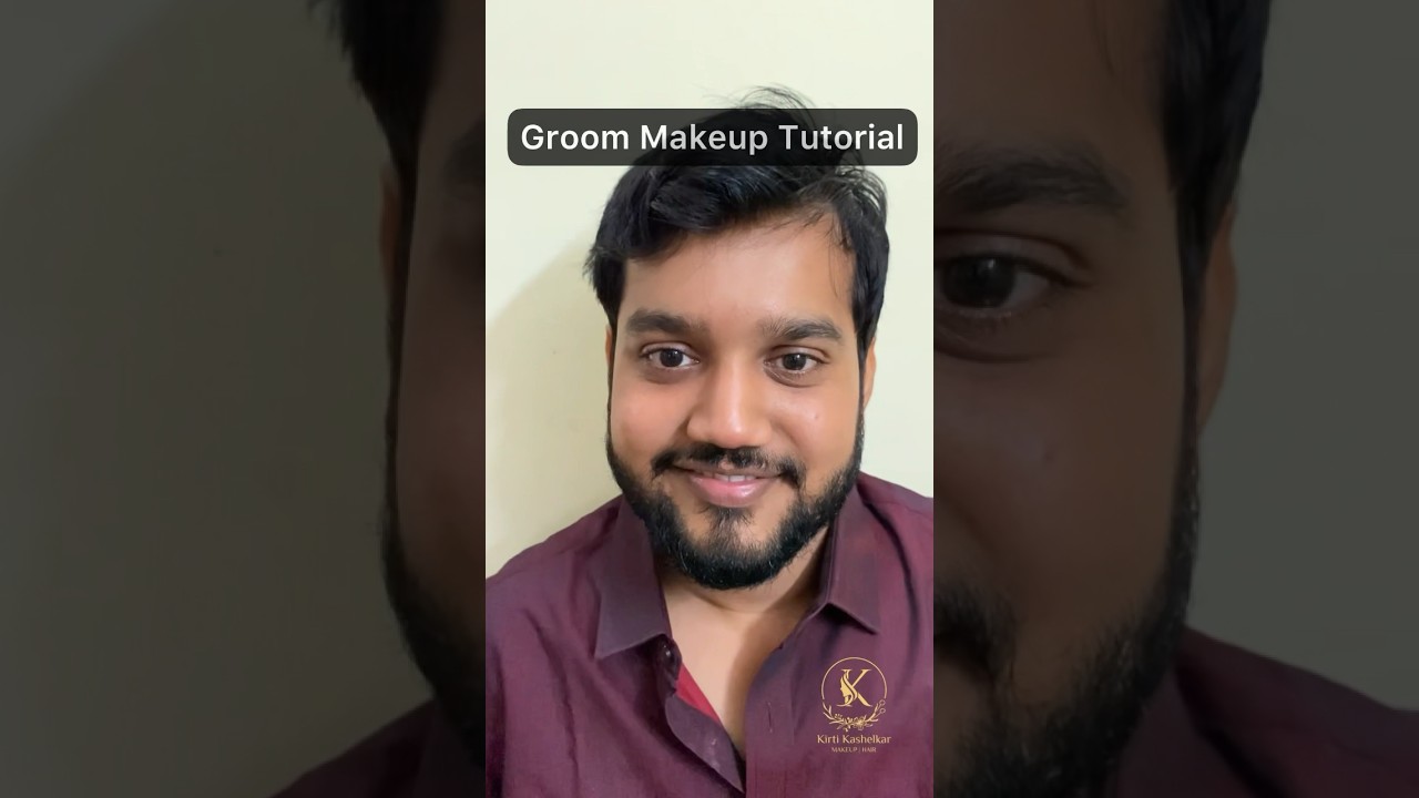 Groom makeup tutorial ❤️