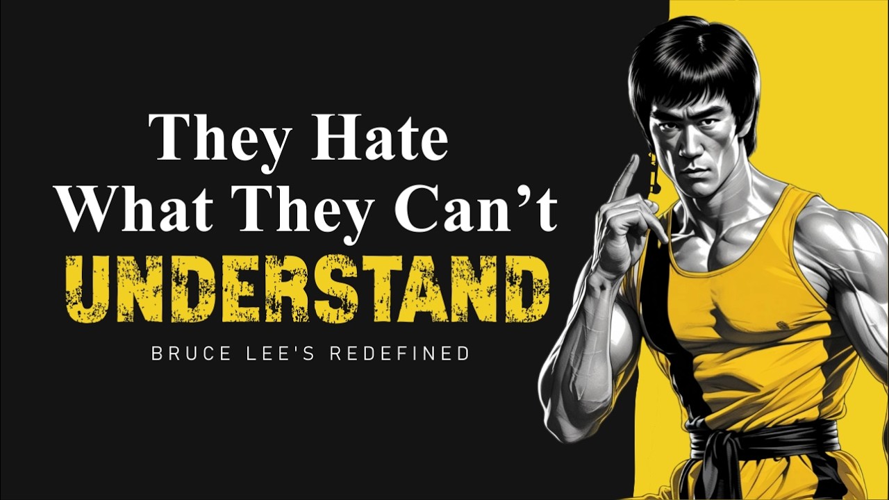 Bruce Lee’s Rule: They Hate What They Can’t Understand