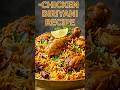 The Ultimate Chicken Biryani Recipe at Home! 🥘#shorts