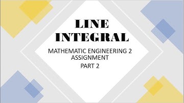 Video assignment Engineering Mathematics 2