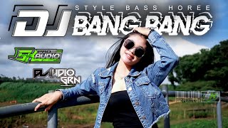 DJ bang bang (bass horee) - by Claudio grn \u0026 SK audio
