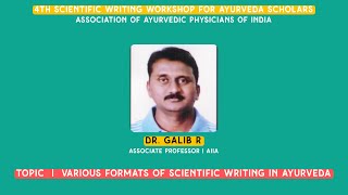Various formats of scientific writing in ayurveda - Dr  Galib R | AIIA screenshot 5