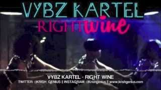 Watch Vybz Kartel Right Wine video