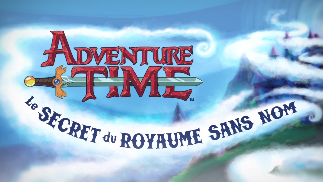Adventure Time SONK - PS3/X360/3DS - The Secret of the Nameless Kingdom (French Trailer)