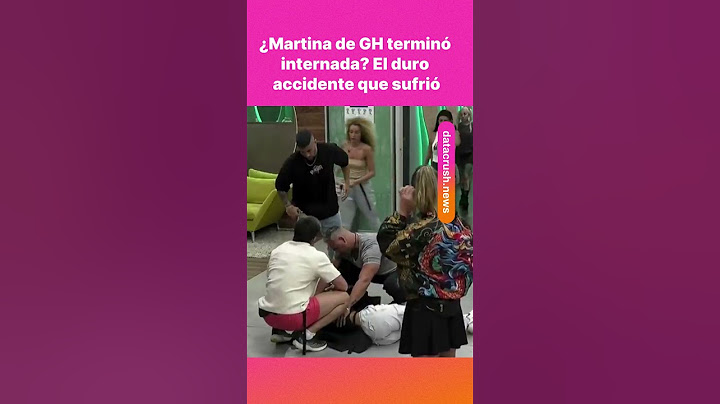 ¿Quedó internada? El golpe de Martina en GH.