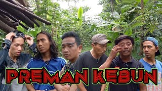 Download Lagu PREMAN KEBUN PENSIUN || FILM KOMEDI PENDEK PEKALONGAN MP3