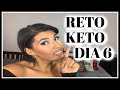 PLAN DE COMIDA DE 30 DIAS PARA LA DIETA KETO |RETO KETO DIA 6| 30 DAY CHALLEGE