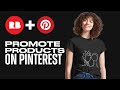 How To Promote RedBubble Products On Pinterest 2022 (Easy Tutorial)