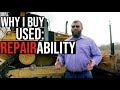 Why i buy used construction equipment repairability