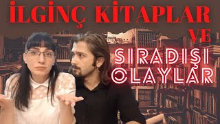 İlginç Kitaplar Ve Sıra Dışı Olaylar