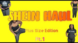 Shein Haul Plus Size Edition Pt.1