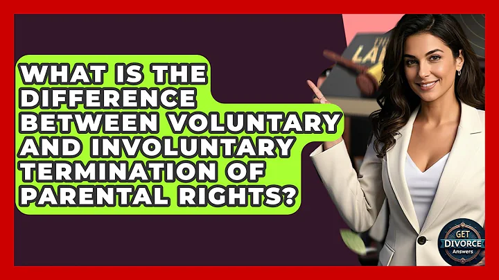 What Is The Difference Between Voluntary And Involuntary Termination Of Parental Rights?