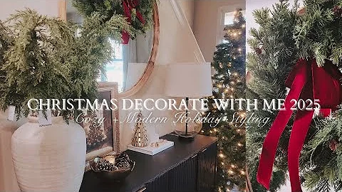 CHRISTMAS DECORATE WITH ME 2025 | Cozy + Modern Holiday Entryway Styling