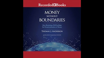 Money Without Boundaries: How Blockchain Will Facilitate the Denationalization of Money