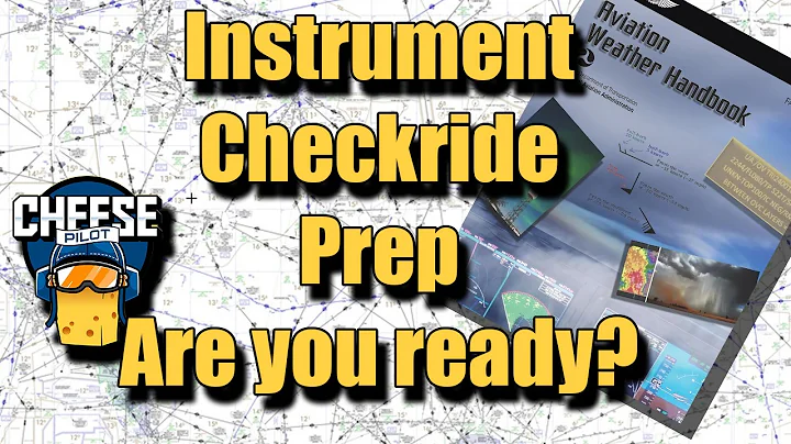 Are you ready for your Instrument Checkride?!?