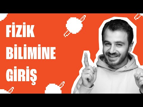 Fizik Bilimine Giriş - 3. Kısım - Soru Çözümü - Ana Kamp