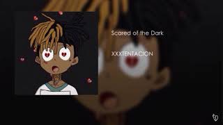 XXXTentacion- Scared of the dark (reno remix)