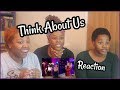 Little Mix - Think About Us (BRITs Are Coming) || REACTION