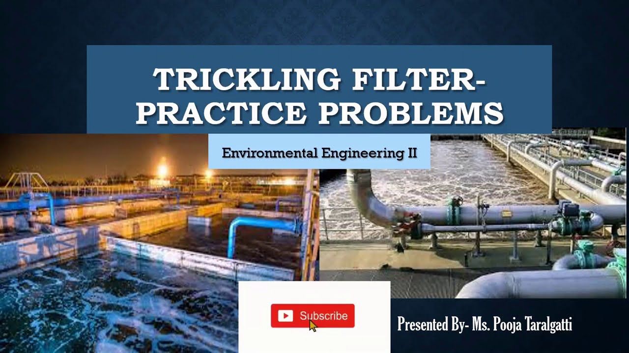 Trickling Filter Design Problem YouTube