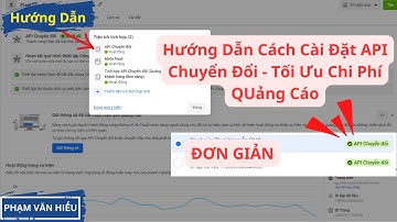 Hướng Dẫn Cài Đặt API Chuyển Đổi - Tối Ưu Chi Phí Quảng Cáo Facebook