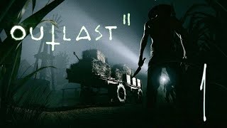 OUTLAST 2 || VOLVEMOS AL TERROR