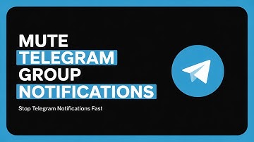 How to Mute Telegram Group Notifications - Full Guide