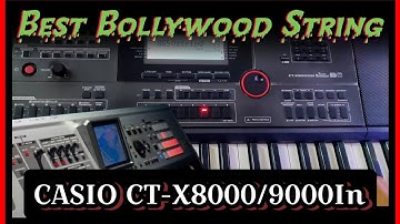 Best Bollywood String Edit In Casio Ctx9000in And 8000in