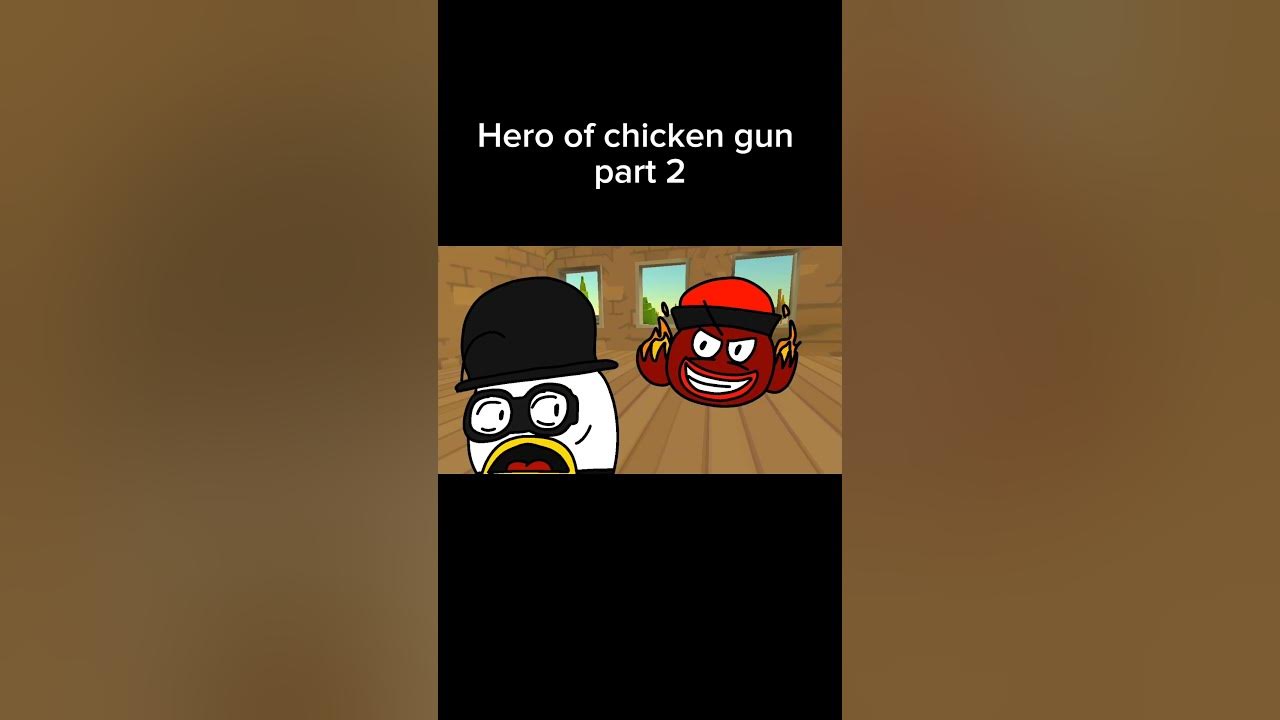 Hero of chicken gun 2 #chickengun #shorts
