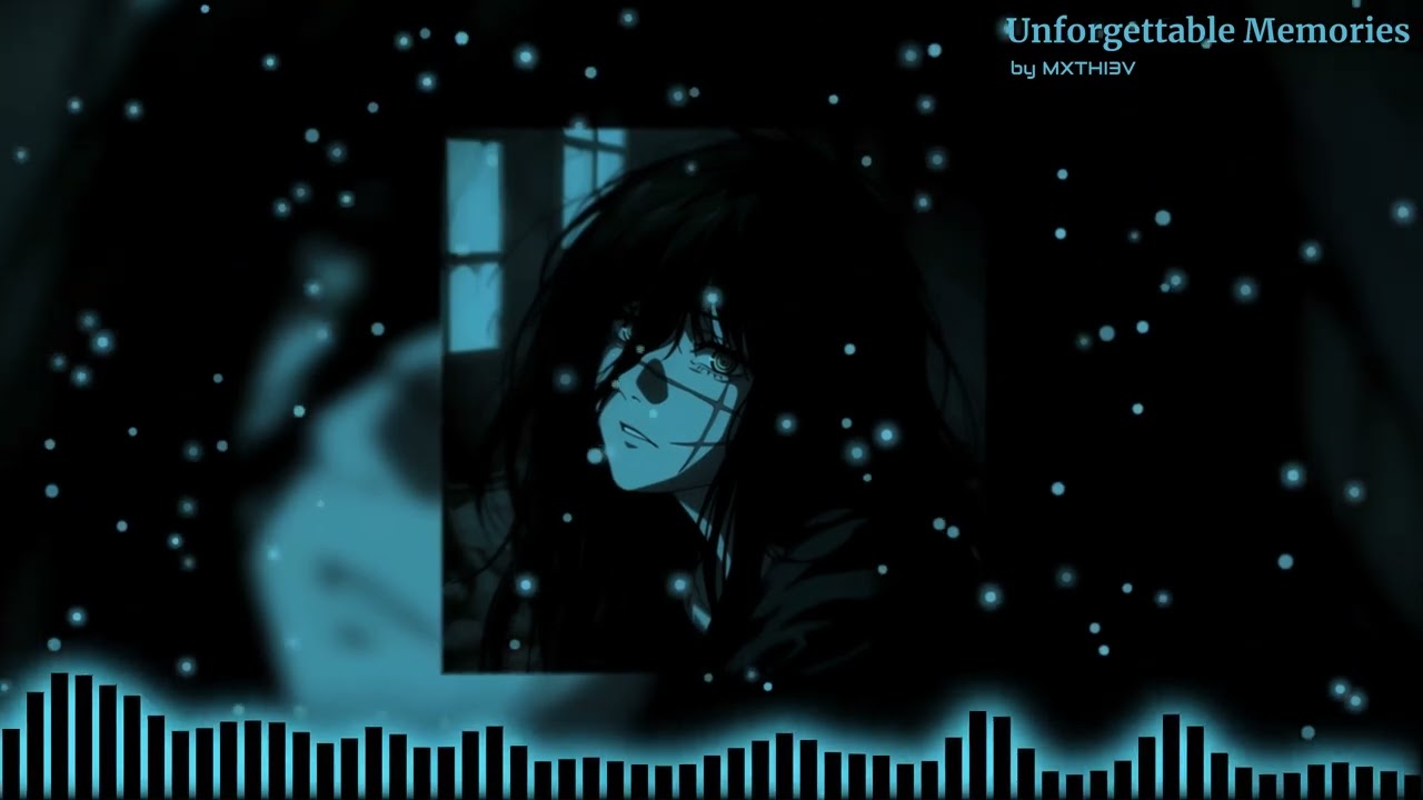 MXTHI3V - Unforgettable Memories (Slowed & Reverb) - YouTube