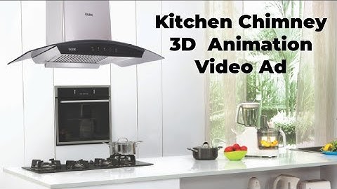 Kitchen Chimney 3D Animation Video ad || Top Best Animation Studio in Delhi NCR
