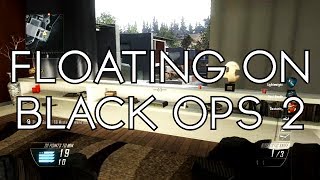Floating on Black Ops 2 - #1 (BO2 Floaters!)