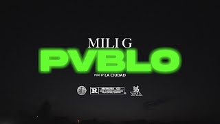 Mili G - Pablo Prod. By Nkess