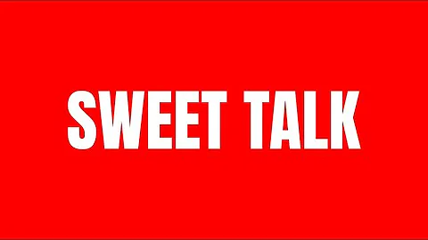 Sweet Talk - (Sped up) - Tyra Chantey