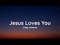 Capture de la vidéo Cody Johnson - Jesus Loves You (Lyrics)