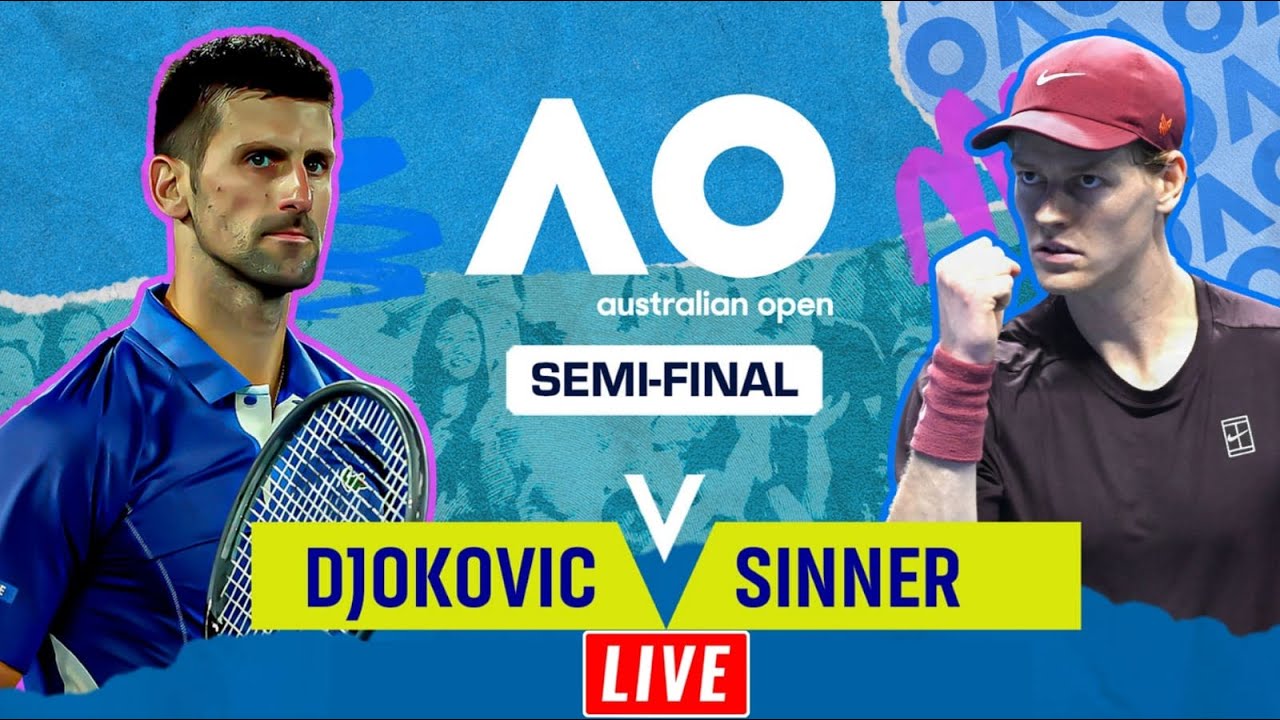 Djokovic vs Sinner Live Streaming | Australian Open | Sinner vs Djokovic Live