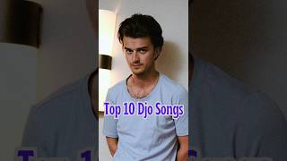 Top 10 DJO SONGS #djo #joekeery #youtubeshorts #music #strangerthings #indie #alternative