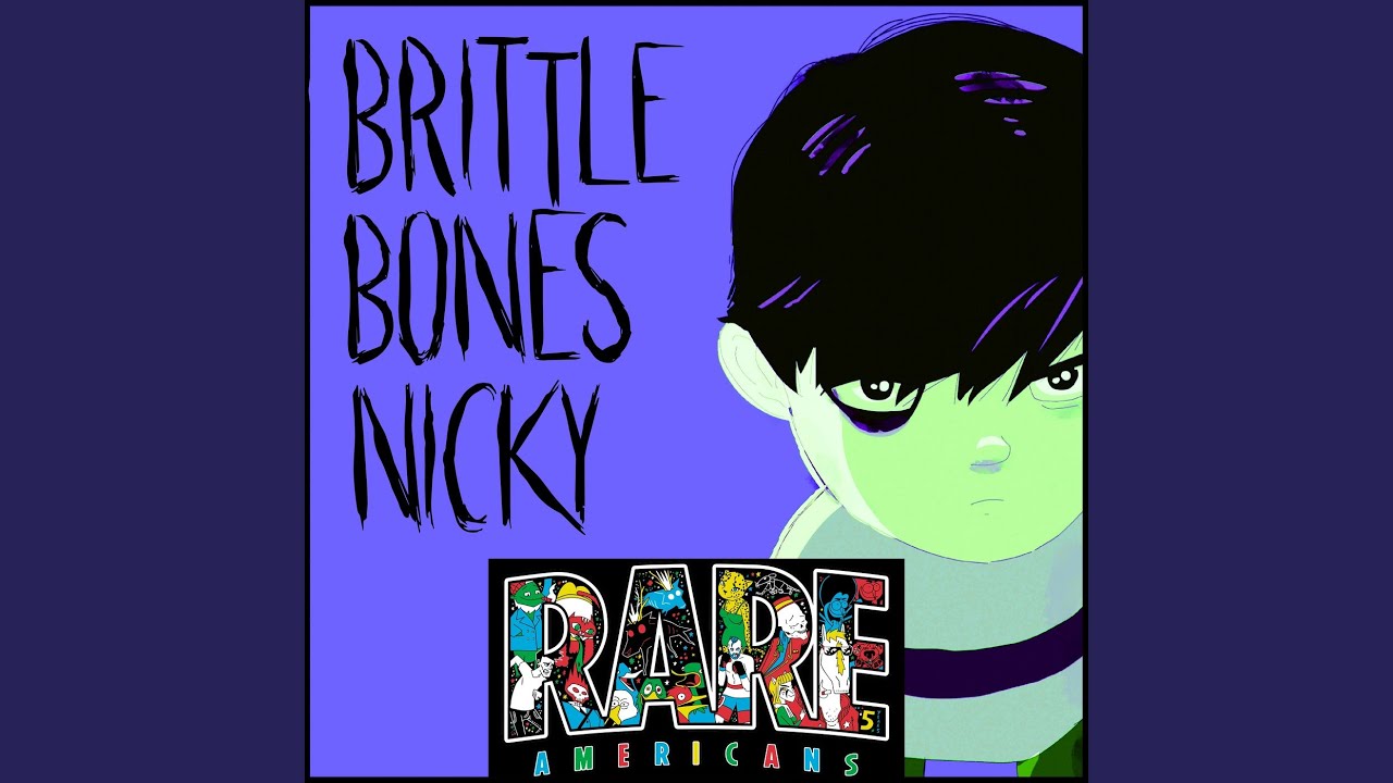 Brittle Bones Nicky Slowed Down YouTube
