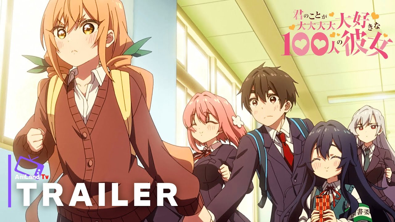 Novo trailer do anime The 100 Girlfriends Who Really, Really
