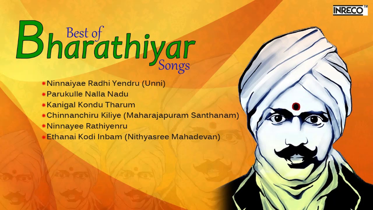 Best Of Bharathiyar Songs | Subramanya Bharathi | Indian Carnatic ...