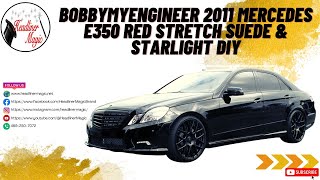 BobbyMyEngineer 2011 Mercedes E350 Red Stretch Suede & Starlight DIY by Headliner Magic 346 views 3 years ago 1 minute, 31 seconds