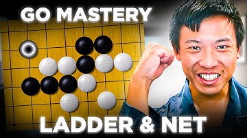 Go Basics: Ladders & Nets Explained