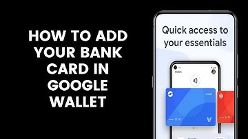 How To Add or Register Your Bank Card In Google Wallet to Use Mobile Payment NFC