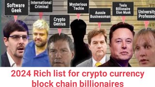 2024 Crypto Rich List: Who Are the Richest Cryptocurrency, Blockchain Billionaires