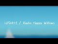 FM802 &times; 三井ショッピングパーク ららぽーと ACCESS! キャンペーンソング『はなむけ』/Radio Happy Willows【Cover / 歌詞付き】